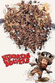 Affiche du film : Hundreds of Beavers