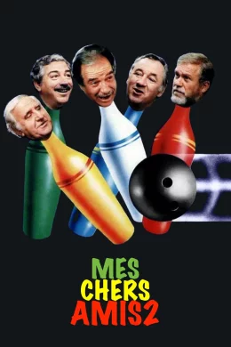Affiche du film Mes chers amis 2