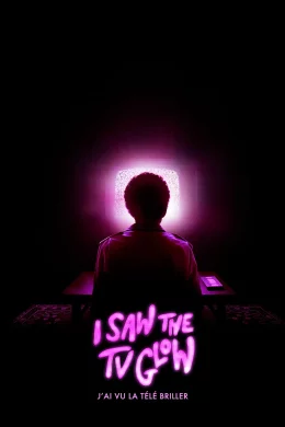 Affiche du film I Saw the TV Glow
