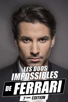 Affiche du film = Les duos impossibles de Jérémy Ferrari : 7ème édition