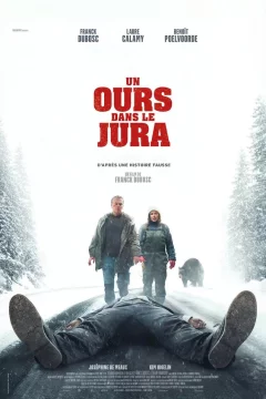 Affiche du film = Un ours dans le Jura