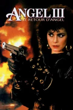 Affiche du film = Angel 3 - Le Retour d'Angel