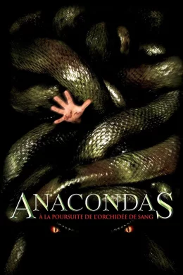 Affiche du film Anacondas : À la poursuite de l'orchidée de sang