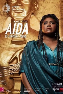 Affiche du film The Metropolitan Opera: Aida (2025)
