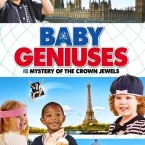 Photo du film : Baby Geniuses and the Mystery of the Crown Jewels