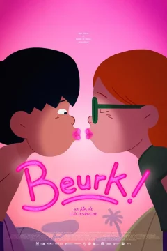 Affiche du film = Beurk !