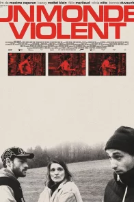 Affiche du film : Un monde violent