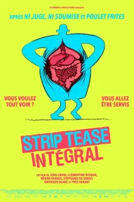 Affiche du film : Strip-tease intégral