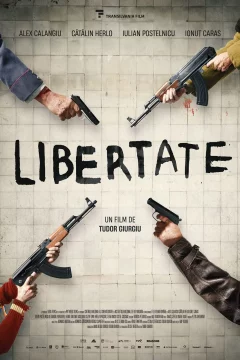 Affiche du film = Libertate