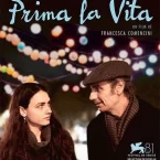Photo du film : Prima La Vita