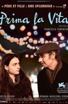 Affiche du film : Prima La Vita