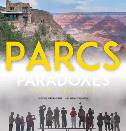 Arrière-plan du film : Parcs Paradoxes - Voyage américain