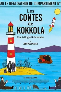 Affiche du film Les Contes de Kokkola, une trilogie finlandaise