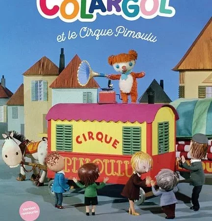 Arrière-plan du film : Colargol et le Cirque Pimoulu