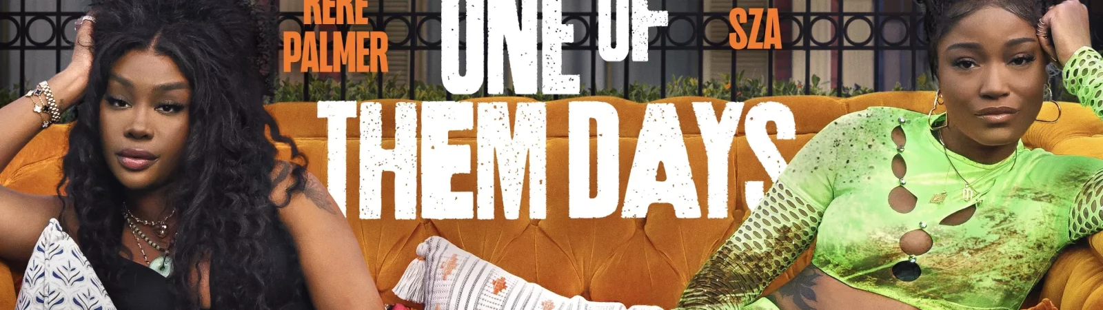 Arrière-plan du film : One of Them Days