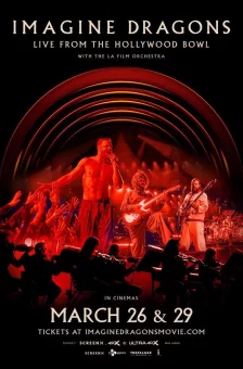 Affiche du film : Imagine Dragons : Live From The Hollywood Bowl With The L.A. Film Orchestra