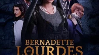 Affiche du film : Bernadette de Lourdes : le spectacle au cinéma