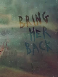 Substitution - Bring Her Back Bande-annonce officielle  [VO]