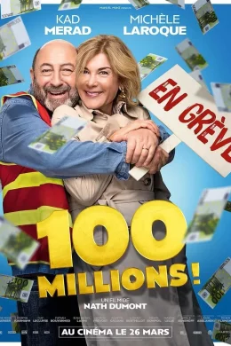 Affiche du film 100 millions !