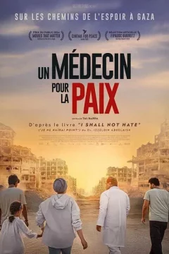 Affiche du film = Un médecin pour la paix