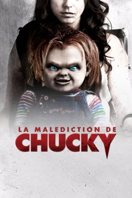 Affiche du film La Malédiction de Chucky