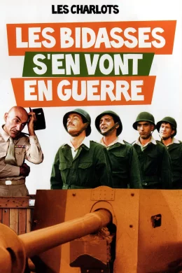 Affiche du film Les bidasses s'en vont en guerre