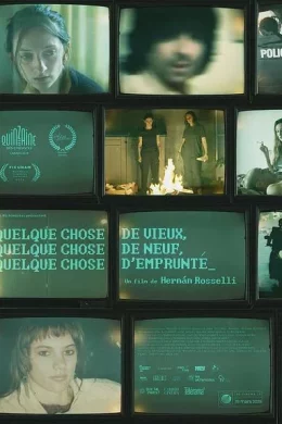 Affiche du film Quelque chose de vieux, quelque chose de neuf, quelque chose d'emprunté