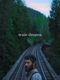 Train Dreams Bande-annonce officielle [VF]