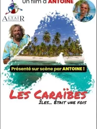 Îles... était une fois Les Caraïbes Bande-annonce officielle [VF]