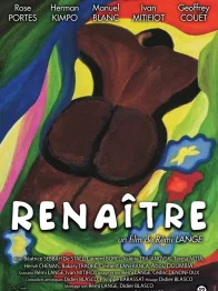 Renaître Bande-annonce officielle [VF]