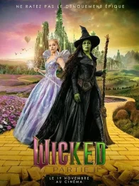 Wicked : partie II Bande-annonce officielle [VF]