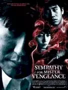 Affiche du film = Sympathy for mr vengeance
