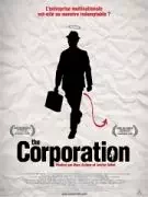 Affiche du film = The corporation