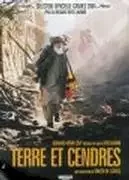 Affiche du film : Terre et cendres