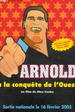 Affiche du film Arnold a la conquete de l'ouest