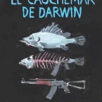 Photo du film : Le Cauchemar de Darwin 