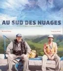 Photo du film : Au Sud Des Nuages