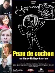 Affiche du film : Peau de cochon