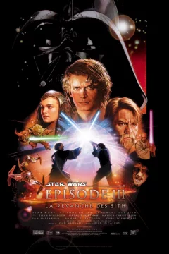 Affiche du film = Star Wars : Episode III - La revanche des Sith