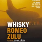 Photo du film : Whisky Romeo Zulu