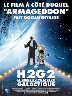 Affiche du film H2G2 : le guide du voyageur galactique