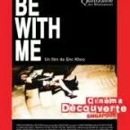 Photo du film : Be with me