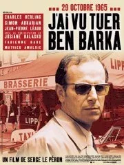 Affiche du film J'ai vu tuer Ben Barka