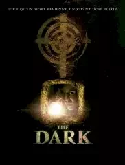 Affiche du film : The dark