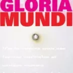 Photo du film : Gloria mundi