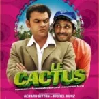 Photo du film : Le cactus