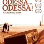 Photo du film : Odessa... odessa !
