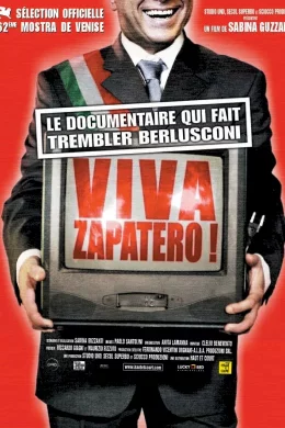 Affiche du film Viva zapatero !