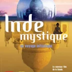 Photo du film : Inde mystique, le voyage initiatique