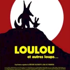 Photo du film : Loulou et autres loups...